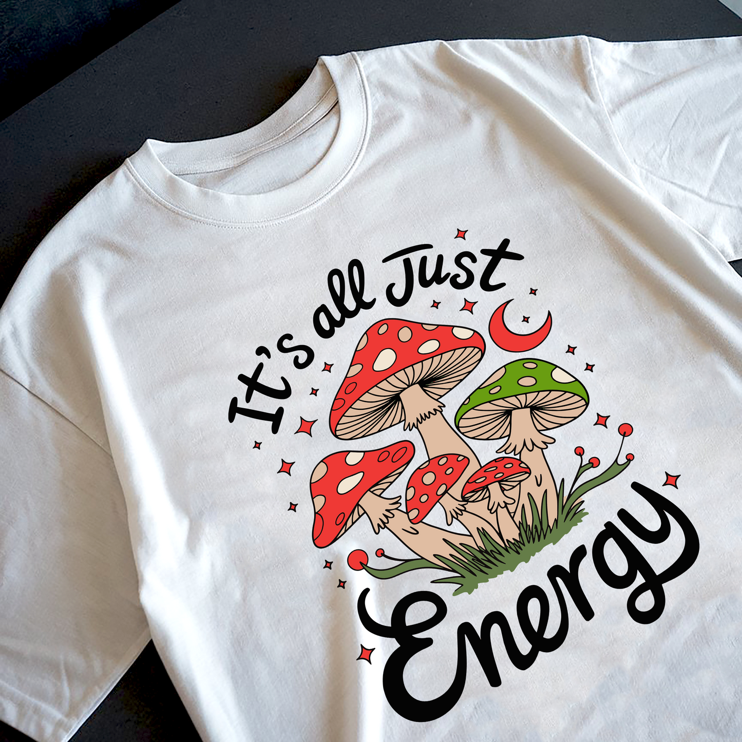 It's All Just Energy T-Shirt