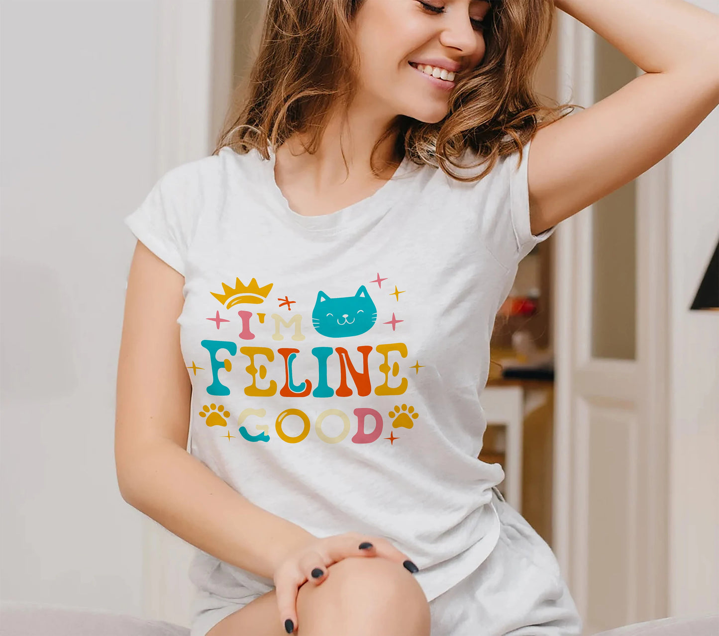 I'm Feline Good, Cat T-Shirt