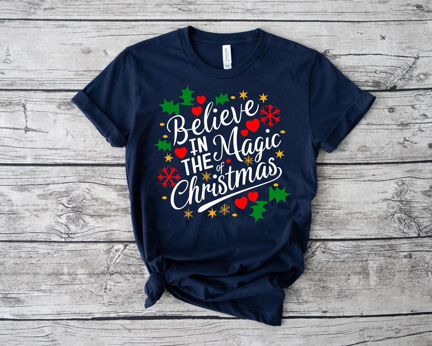 Believe In the Magic Happy Christmas  T-shirt