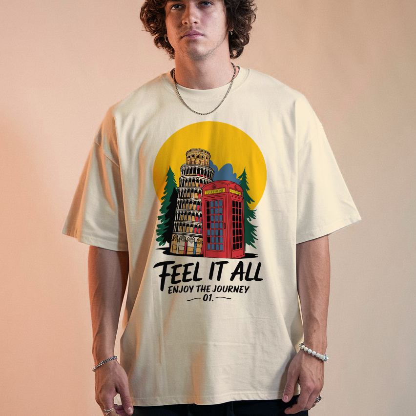 Feel It All Enjoy The journey OVERSIZE Tee